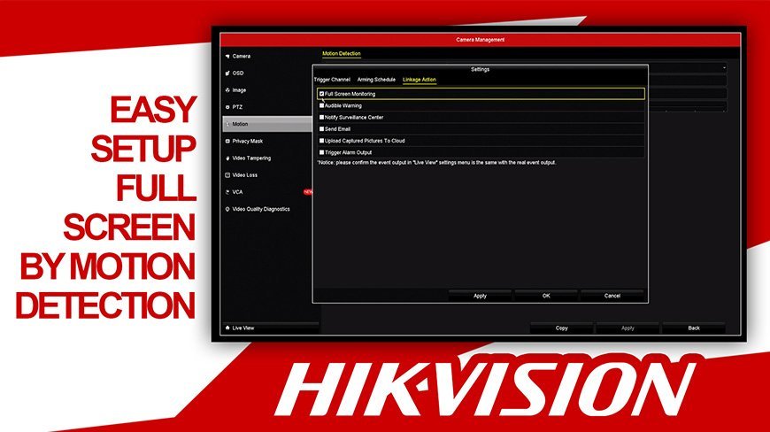 Hikvision Setup Full Screen on Motion Detection